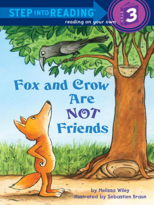 Melissa Wiley创作的Fox and Crow Are Not Friends作品的详细信息 - 需进入等候名单